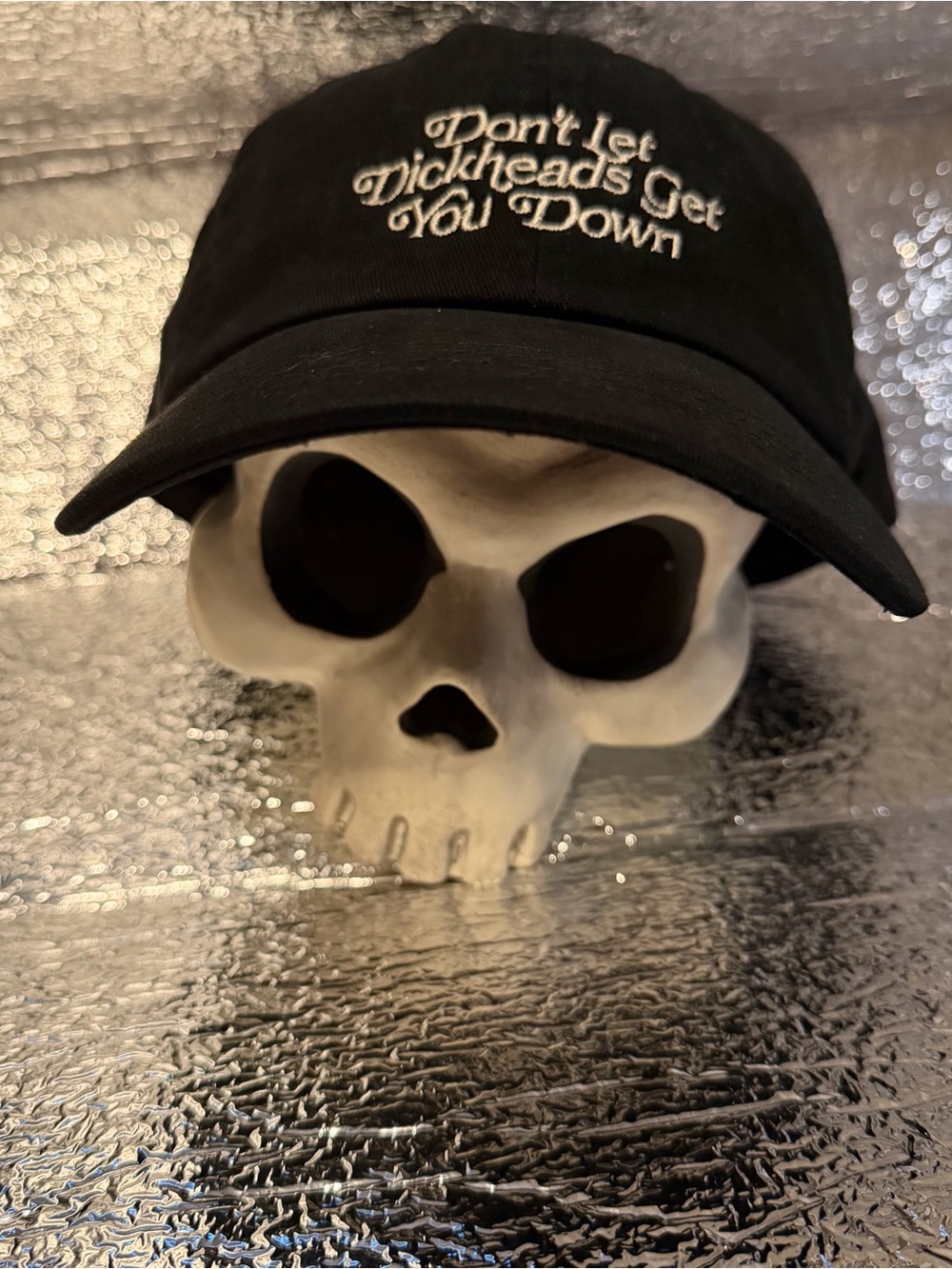 Black Embroidered Message Dad Hat - "Don't Let Dickheads Get You Down"